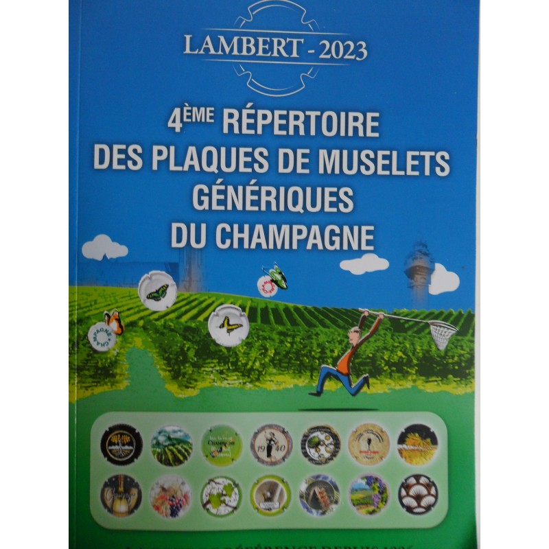 Lambert 20234ème répertoire des plaques de muselets Générique du champagne